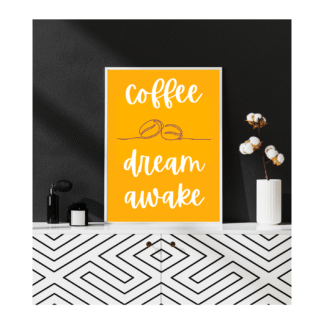 a bright and vibrant yellow digital print featuring Coffee Dream Awake in bold cursive font with a line drawn coffee bean